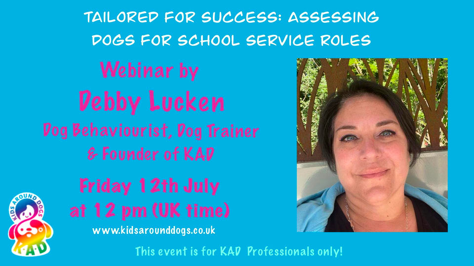 Tailored for success: Assessing Dogs For School Service Roles by Debby Lucken