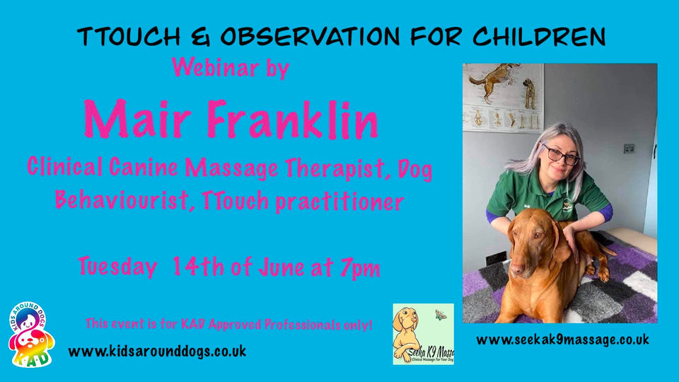 Canine TTouch & Observations for Children by Mair Franklin